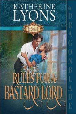 Rules for a Bastard Lord