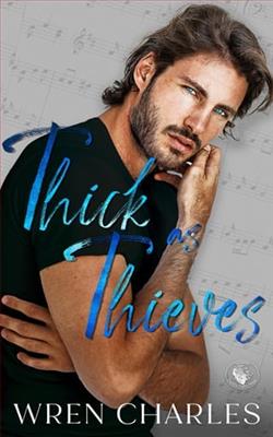 Thick as Thieves