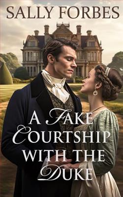 A Fake Courtship with the Duke