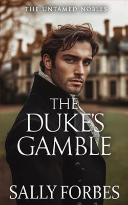 The Duke's Gamble