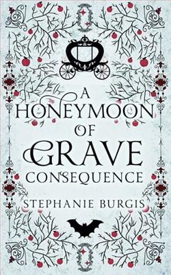 A Honeymoon of Grave Consequence