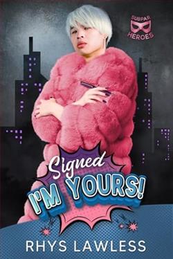 Signed, I'm Yours!