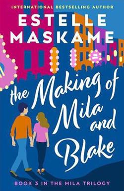 The Making of Mila and Blake