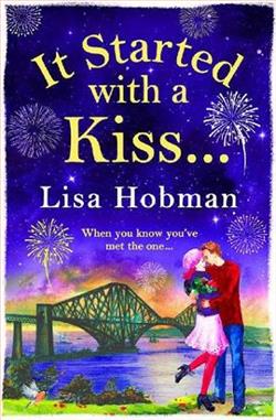 It Started with a Kiss