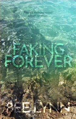 Faking Forever 1