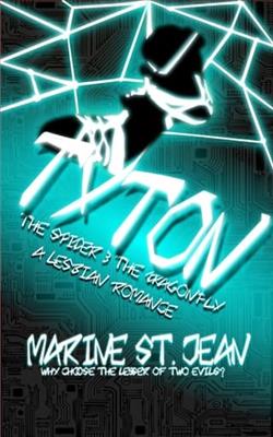 Tyton: The Spider and the Dragonfly