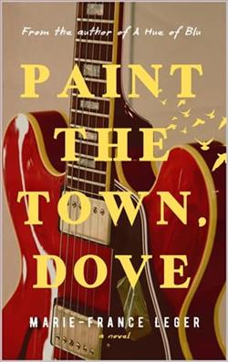 Paint the Town, Dove