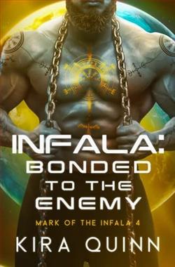 Infala: Bonded to the Enemy