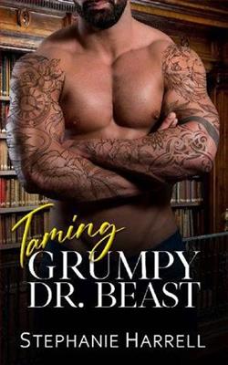 Taming Grumpy Dr. Beast