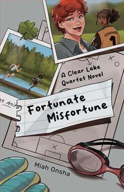 Fortunate Misfortune