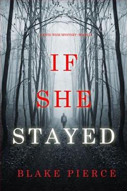If She Stayed