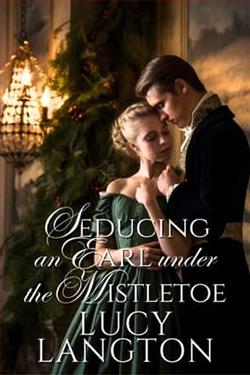 Seducing an Earl under the Mistletoe