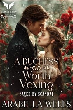 A Duchess Worth Vexing