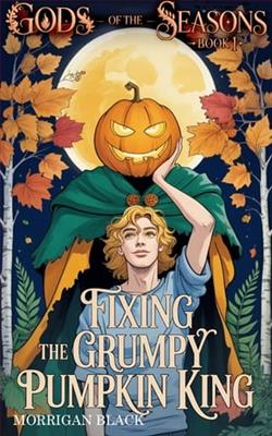 Fixing the Grumpy Pumpkin King