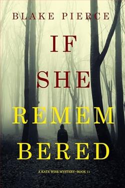 If She Remembered