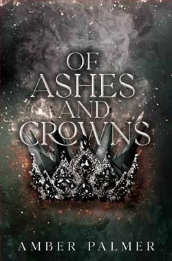 Of Ashes and Crowns