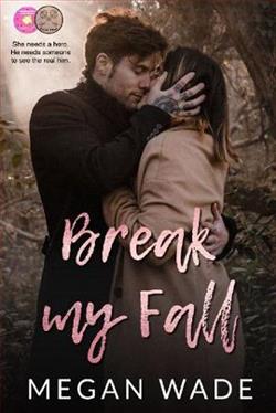 Break My Fall
