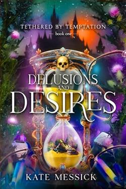 Delusions & Desires