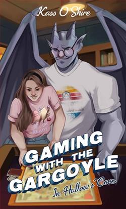 Gaming with the Gargoyle in Hallow's Cove