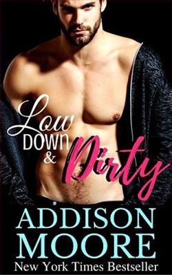 Low Down & Dirty