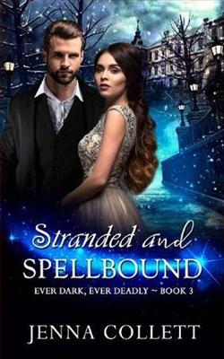 Stranded and Spellbound