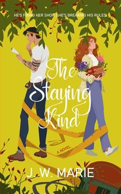 The Staying Kind