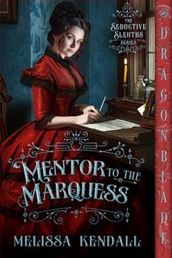 Mentor to the Marquess