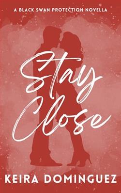 Stay Close