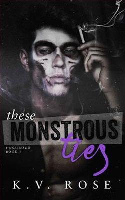 These Monstrous Ties
