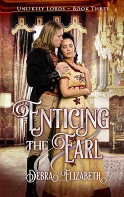 Enticing the Earl