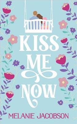 Kiss Me Now
