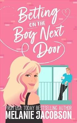 Betting on the Boy Next Door