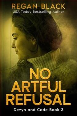 No Artful Refusal
