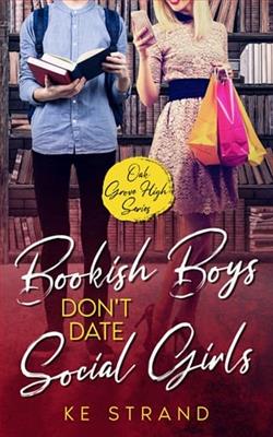 Bookish Boys Don't Date Social Girls