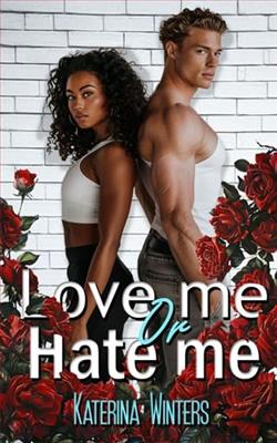 Love Me Or Hate Me