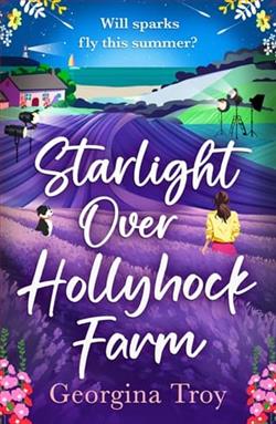 Starlight Over Hollyhock Farm