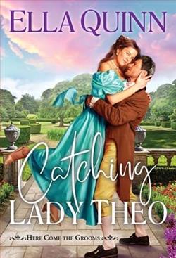 Catching Lady Theo
