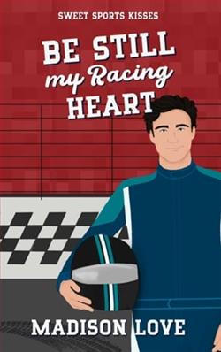 Be Still My Racing Heart