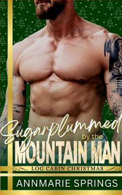 Sugarplummed By the Mountain Man