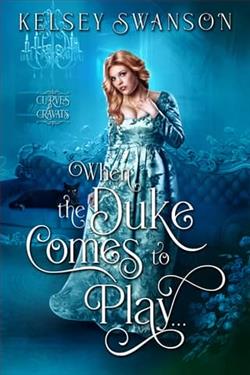When the Duke Comes to Play…