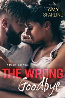 The Wrong Goodbye