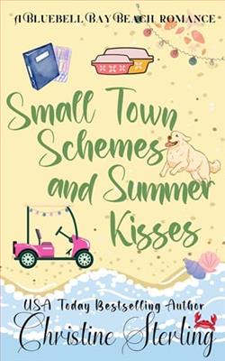 Small Town Schemes & Summer Kisses