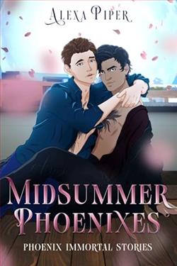 Midsummer Phoenixes