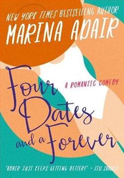 Four Dates and A Forever