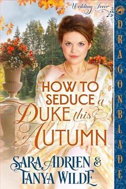 How to Seduce a Duke this Autumn