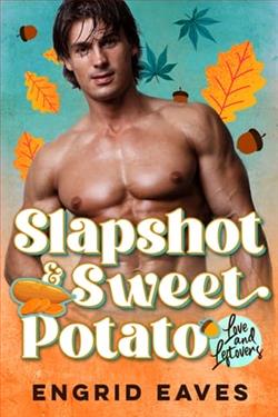 Slapshot & Sweet Potato