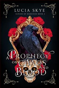 A Prophecy of Chaos and Blood