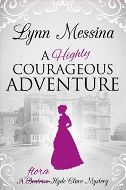 A Highly Courageous Adventure