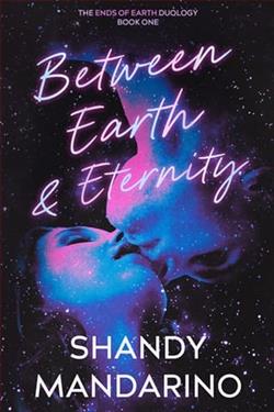 Between Earth and Eternity