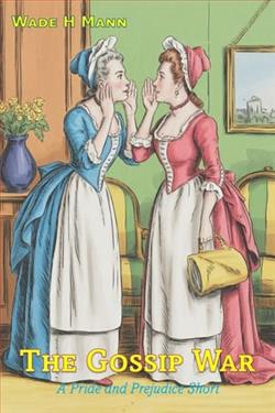 The Gossip War
